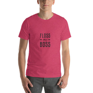 Floss like a Boss Short-Sleeve Unisex T-Shirt